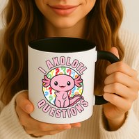 I Axolotl Questions Funny P.ink Axolotl Kawaii Mug