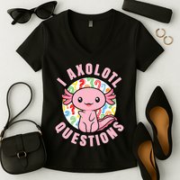 I Axolotl Questions Funny P.ink Axolotl Kawaii Women's V-Neck T-Shirt