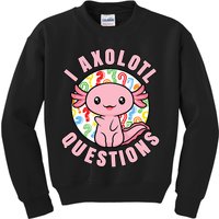 I Axolotl Questions Funny P.ink Axolotl Kawaii Kids Sweatshirt