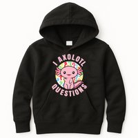 I Axolotl Questions Funny P.ink Axolotl Kawaii Kids Hoodie