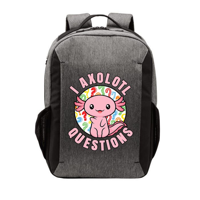I Axolotl Questions Funny P.ink Axolotl Kawaii Vector Backpack