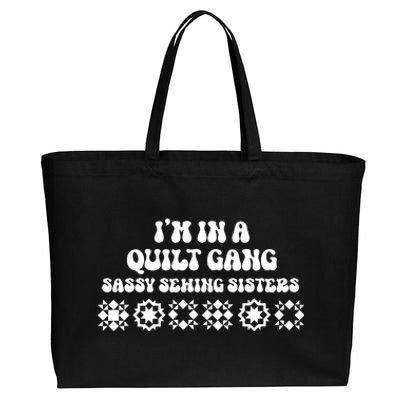 I’M A Quilt Gang Sassy Sewing Sisters Cotton Canvas Jumbo Tote