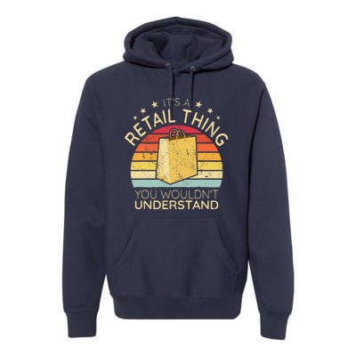 ItS A Retail Thing Checkout Retro Retail Store Worker Premium Hoodie