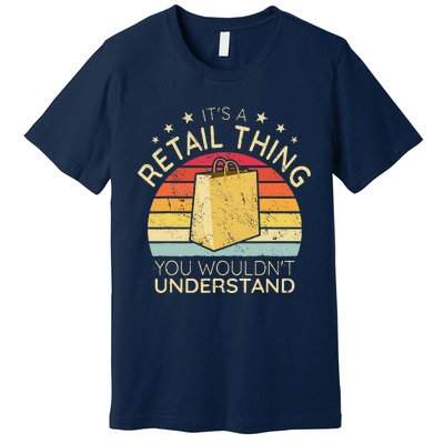 ItS A Retail Thing Checkout Retro Retail Store Worker Premium T-Shirt