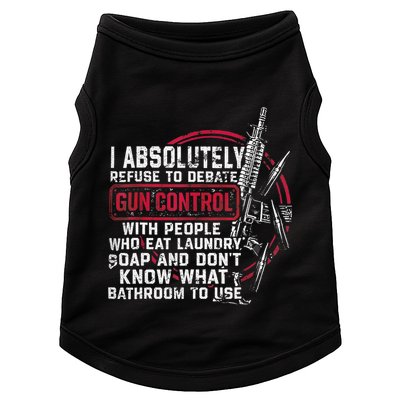 I Absolutely Refuse To Debate Gun Control With People Doggie Tank