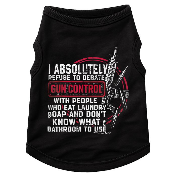 I Absolutely Refuse To Debate Gun Control With People Doggie Tank