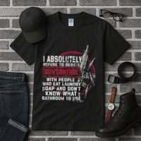 I Absolutely Refuse To Debate Gun Control With People Tall T-Shirt