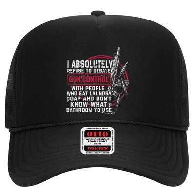 I Absolutely Refuse To Debate Gun Control With People Trucker Hat