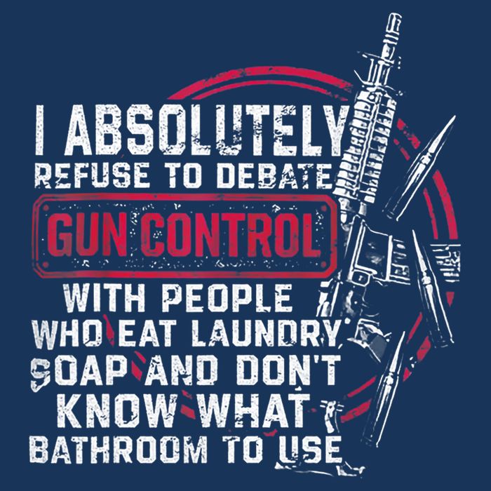I Absolutely Refuse To Debate Gun Control With People Infant Baby Jersey Bodysuit