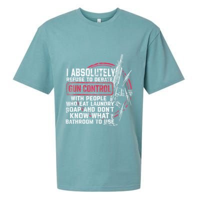 I Absolutely Refuse To Debate Gun Control With People Sueded Cloud Jersey T-Shirt