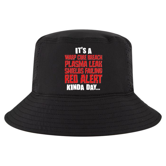 It's A Red Alert Kinda Day Scifi Fan Cool Comfort Performance Bucket Hat