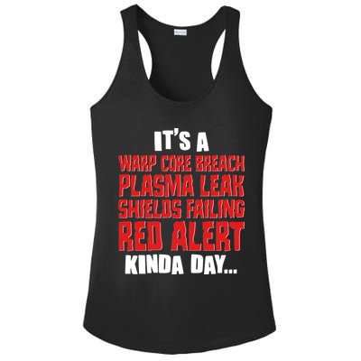 It's A Red Alert Kinda Day Scifi Fan Ladies PosiCharge Competitor Racerback Tank