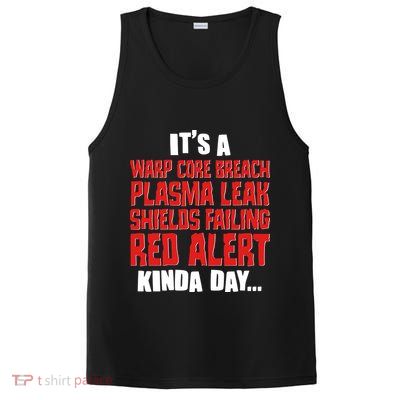It's A Red Alert Kinda Day Scifi Fan PosiCharge Competitor Tank