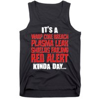 It's A Red Alert Kinda Day Scifi Fan Tank Top