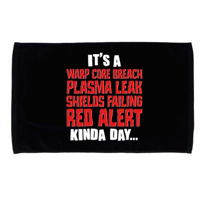 It's A Red Alert Kinda Day Scifi Fan Microfiber Hand Towel