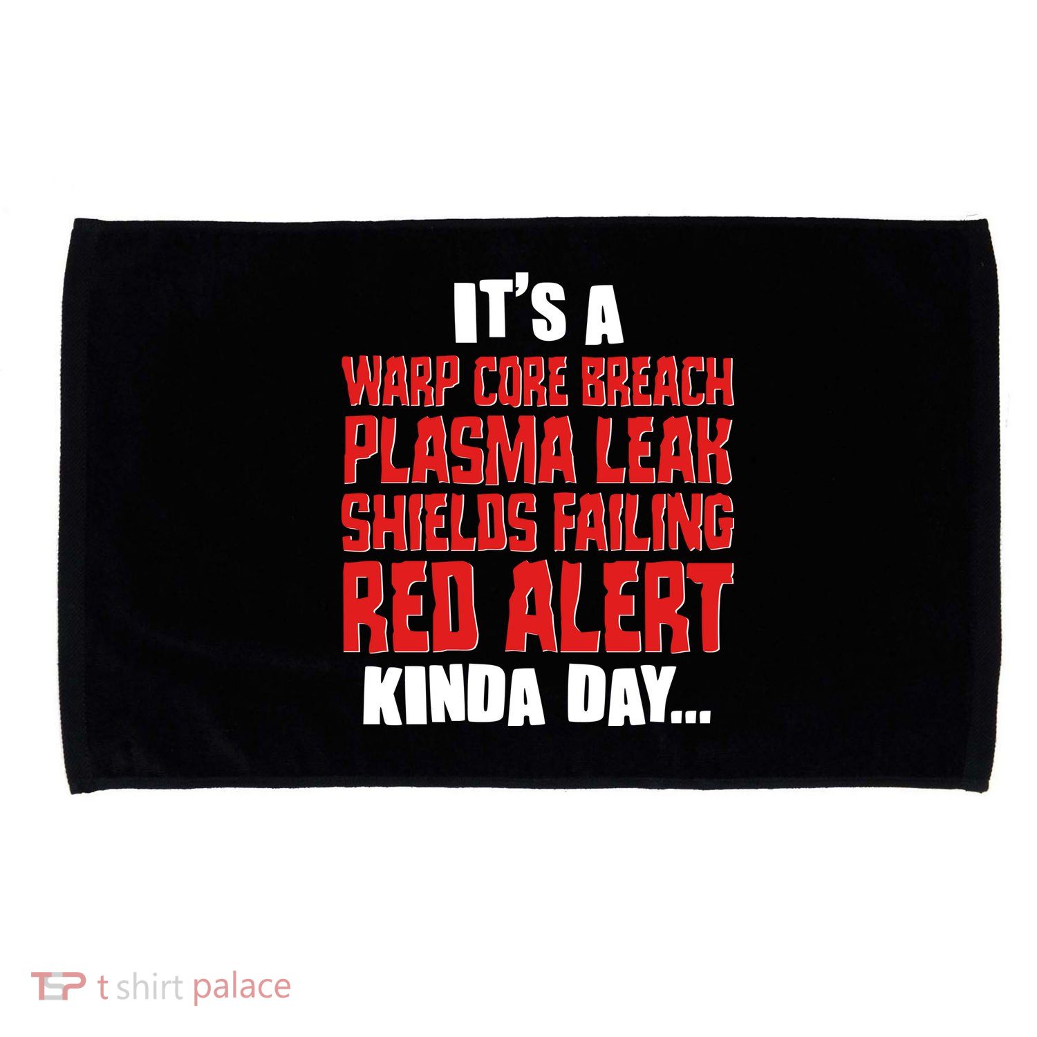It's A Red Alert Kinda Day Scifi Fan Microfiber Hand Towel