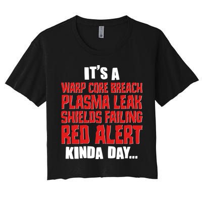 It's A Red Alert Kinda Day Scifi Fan Crop Top