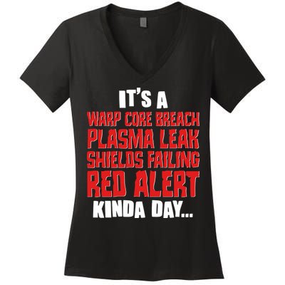 It's A Red Alert Kinda Day Scifi Fan Women's V-Neck T-Shirt