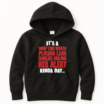 It's A Red Alert Kinda Day Scifi Fan Kids Hoodie