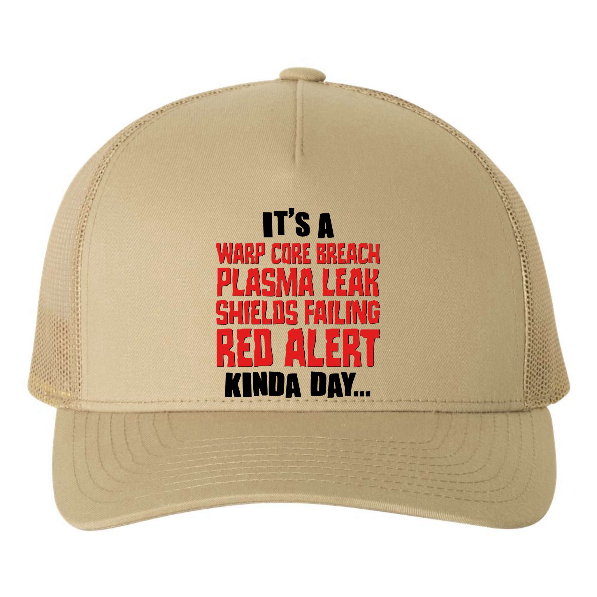 It's A Red Alert Kinda Day Scifi Fan Yupoong Adult 5-Panel Trucker Hat