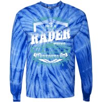 ItS A Rader Thing You WouldnT Understand Name Vintage Gift Tie-Dye Long Sleeve Shirt