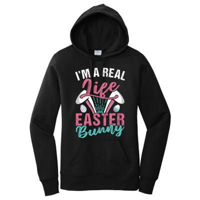 I'm A Real Life Easter Bunny Sayings Egg Happy Women's Pullover Hoodie