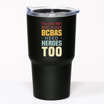 IM An Rbt Because Bcbas Need Heroes Too Behavior Technician Tumbler
