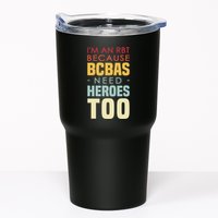 IM An Rbt Because Bcbas Need Heroes Too Behavior Technician Tumbler