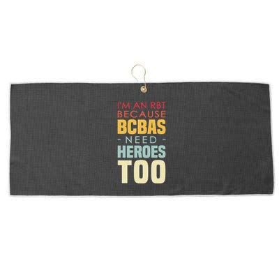 IM An Rbt Because Bcbas Need Heroes Too Behavior Technician Large Microfiber Waffle Golf Towel