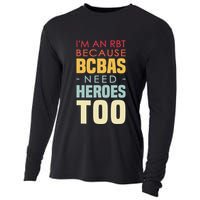 IM An Rbt Because Bcbas Need Heroes Too Behavior Technician Cooling Performance Long Sleeve Crew
