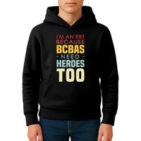IM An Rbt Because Bcbas Need Heroes Too Behavior Technician Kids Hoodie