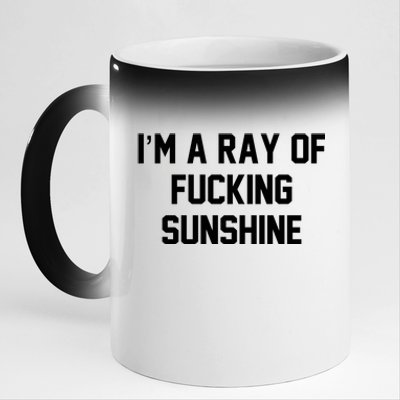 I'm A Ray Of Fucking Sunshine 11oz Black Color Changing Mug