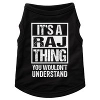 ItS A Raj Thing You WouldnT Understand First Name Doggie Tank