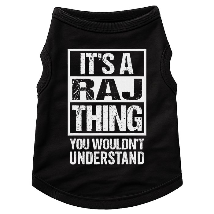 ItS A Raj Thing You WouldnT Understand First Name Doggie Tank