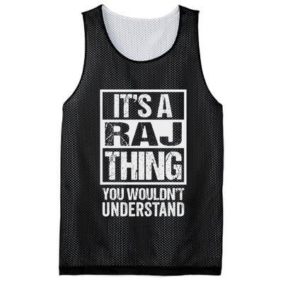 ItS A Raj Thing You WouldnT Understand First Name Mesh Reversible Basketball Jersey Tank