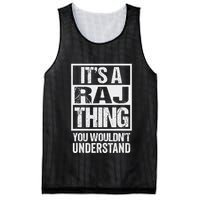 ItS A Raj Thing You WouldnT Understand First Name Mesh Reversible Basketball Jersey Tank