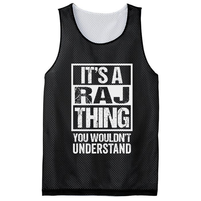 ItS A Raj Thing You WouldnT Understand First Name Mesh Reversible Basketball Jersey Tank