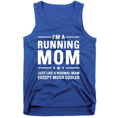 I'm A Running Mom Marathon Runner Jogger Mother's Day Gift Tank Top