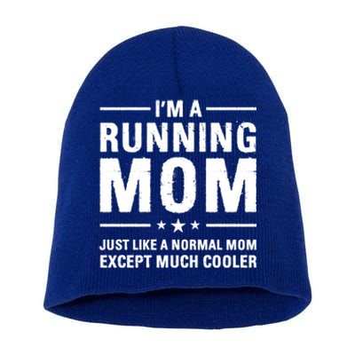 I'm A Running Mom Marathon Runner Jogger Mother's Day Gift Short Acrylic Beanie