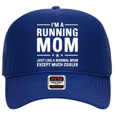 I'm A Running Mom Marathon Runner Jogger Mother's Day Gift High Crown Mesh Back Trucker Hat