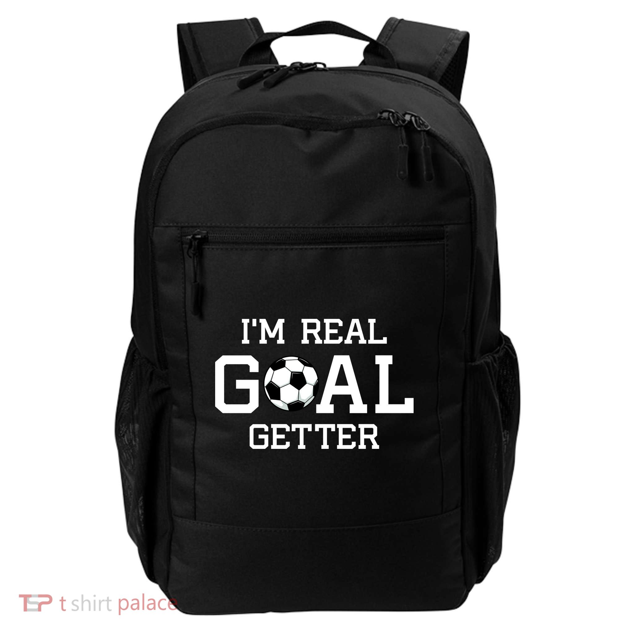I'm A Real GOAL Getter Soccer Backpack
