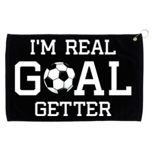 I'm A Real GOAL Getter Soccer Grommeted Golf Towel