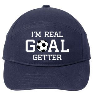 I'm A Real GOAL Getter Soccer 7-Panel Snapback Hat