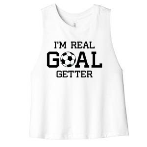 I'm A Real GOAL Getter Soccer Women's Racerback Cropped Tank