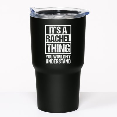 ItS A Rachel Thing You WouldnT Understand First Name Tumbler