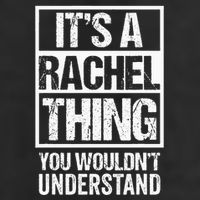 ItS A Rachel Thing You WouldnT Understand First Name 25L Jumbo Tote
