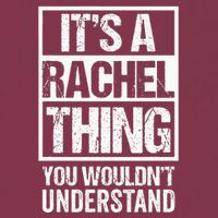 ItS A Rachel Thing You WouldnT Understand First Name 16oz Travel Tumbler