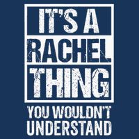 ItS A Rachel Thing You WouldnT Understand First Name Infant Baby Jersey Bodysuit