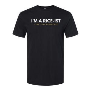 IM A Rice Ist Rice Funny Filipino Softstyle CVC T-Shirt