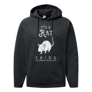 ItS A Rat Thing Rat Funny Mouse Lover Cute Mice Performance Fleece Hoodie